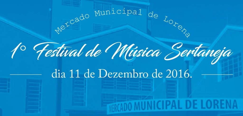 Inscrições Abertas Para O 1º Festival De Música Sertaneja De Lorena