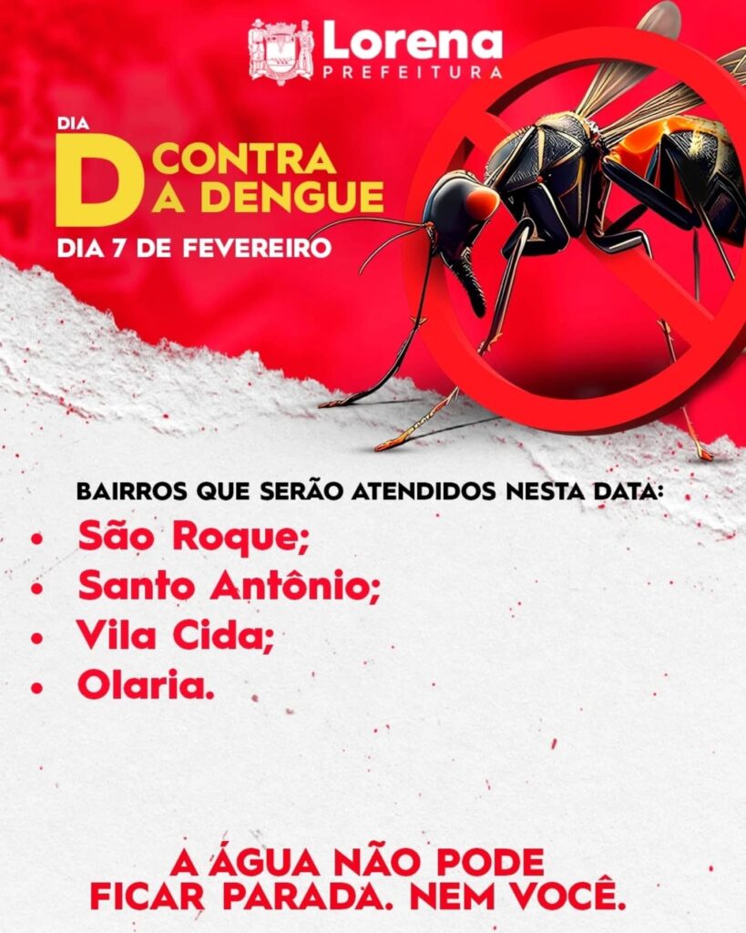 Lorena realiza dia d contra a dengue 2 Lorena Realiza Dia D Contra A Dengue