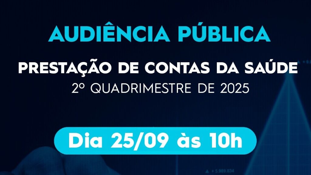 Audiência pública de prestação de contas da saúde Audiência Pública De Prestação De Contas Da Saúde