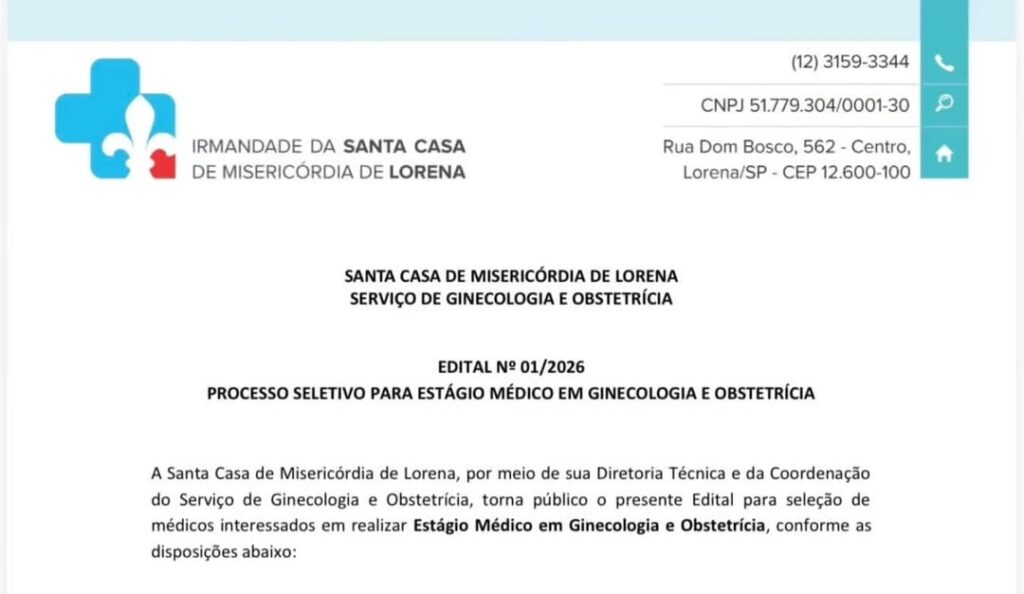 ️Edital Nº 01/2026 - Processo Seletivo Para Estágio Médico Em Ginecologia E Obstetrícia - @Santacasadelorena️