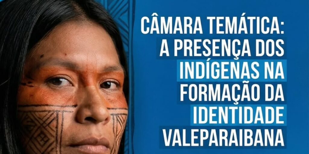 Câmara De Lorena Promove Debate Sobre A Presença Indígena Na Identidade Valeparaibana